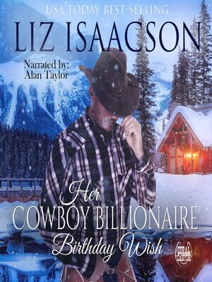cover image of Her Cowboy Billionaire Birthday Wish
